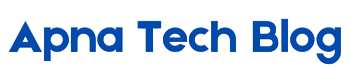 Apna Tech Blog.com