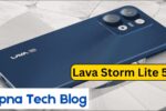 Lava Storm Lite 5G & Storm Play 5G Launched in India: Price, Features & Full Specs Inside!